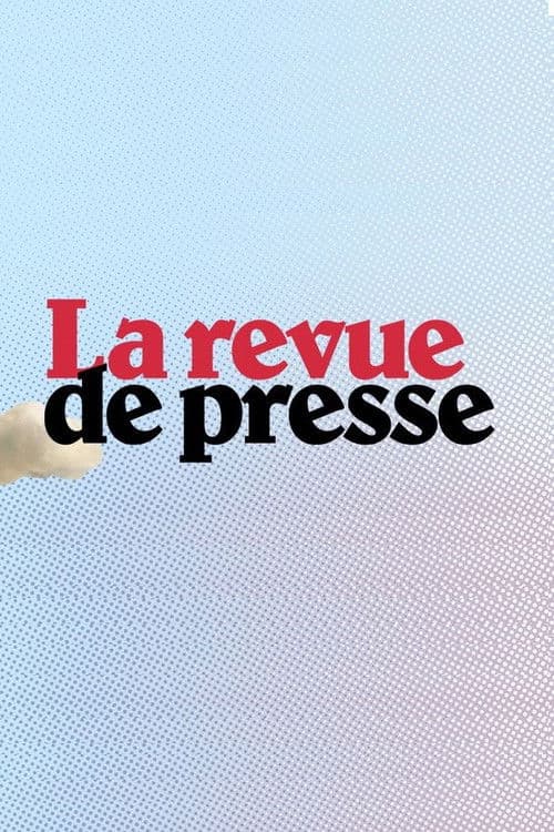 Постер: La revue de presse
