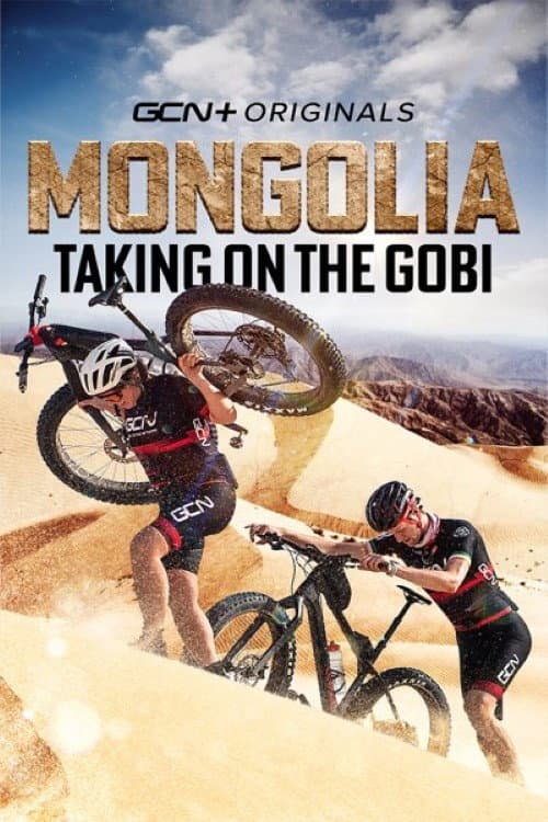 Постер: Mongolia: Taking On The Gobi