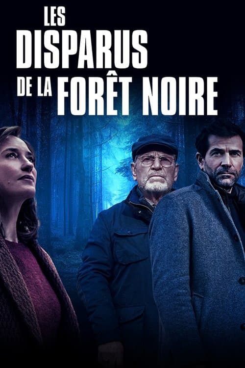 Постер: Les Disparus de la Forêt Noire