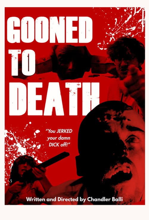 Постер: Gooned To Death