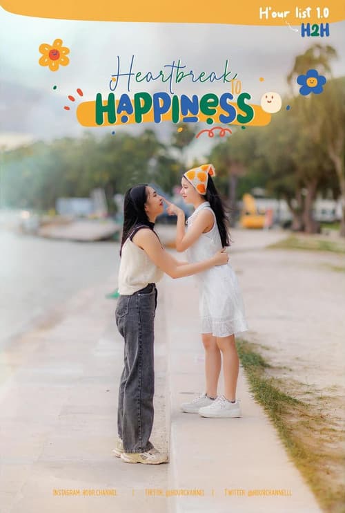 Постер: Heartbreak to Happiness