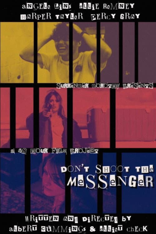 Постер: Don't Shoot The Messenger