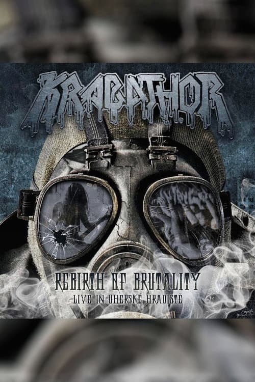 Постер: Krabathor - Rebirth Of Brutality: Live in Uherské Hradiště