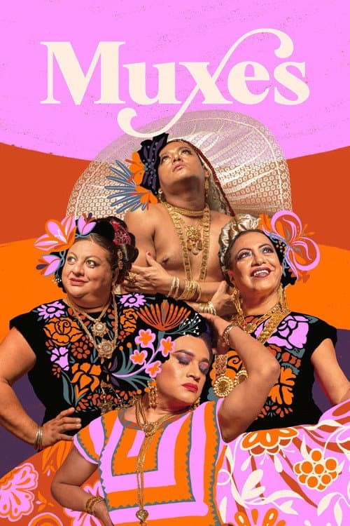 Постер: Muxes