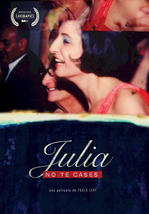 Постер: Julia no te cases