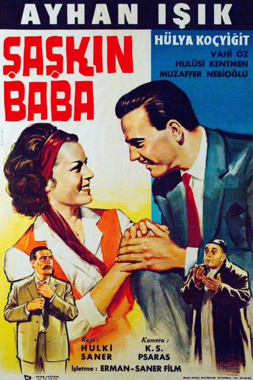 Постер: Şaşkın Baba