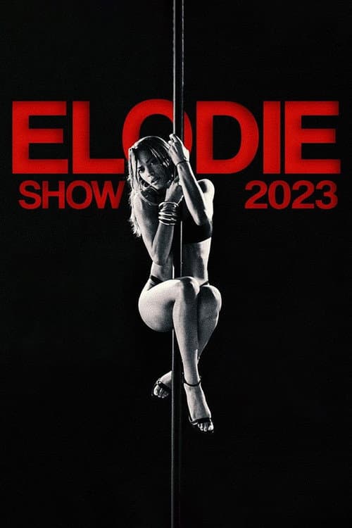 Постер: Elodie Show 2023