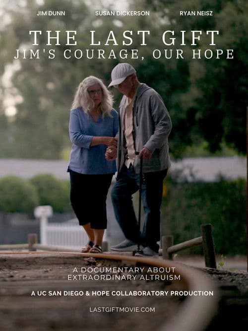 Постер: The Last Gift: Jim's Courage Our Hope