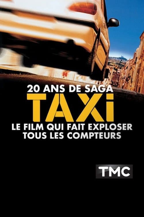 Постер: 20 ans de saga Taxi le film qui fait exploser tous les compteurs