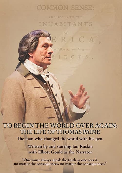 Постер: To Begin the World Over Again: The Life of Thomas Paine