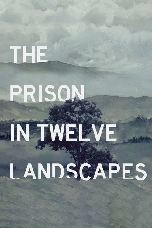 Постер: The Prison in Twelve Landscapes