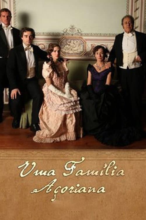 Постер: Uma Família Açoreana