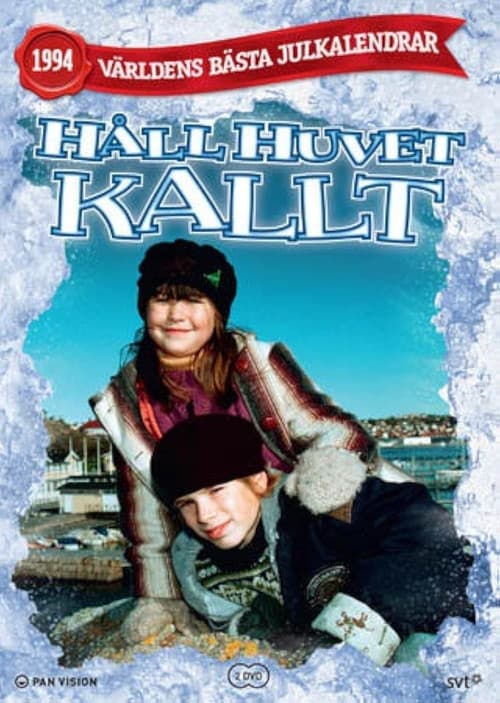 Постер: Håll huvet kallt