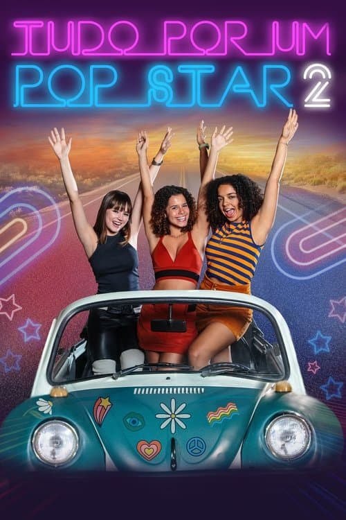Постер: Tudo por um Pop Star 2