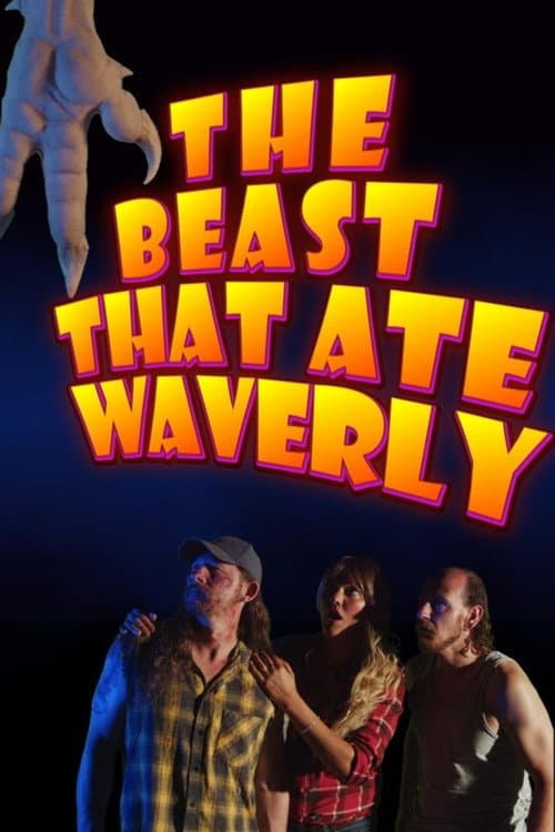 Постер: The Beast That Ate Waverly