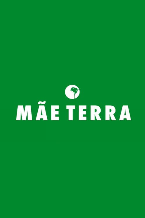 Постер: Mãe Terra