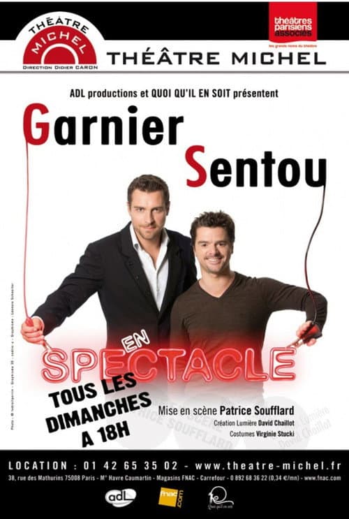 Постер: Garnier et Sentou en Spectacle