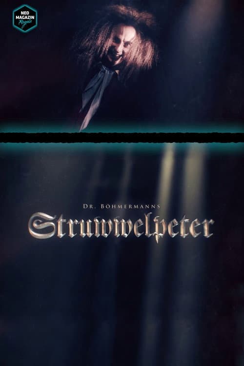 Постер: Dr. Böhmermanns Struwwelpeter