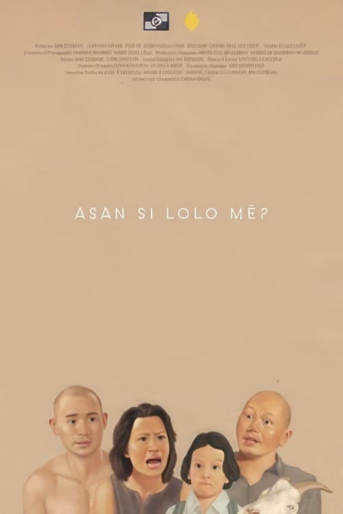 Постер: Asan si Lolo Mê?