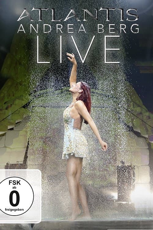 Постер: Andrea Berg: Atlantis Live