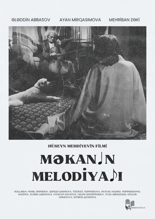 Постер: Məkanın Melodiyası