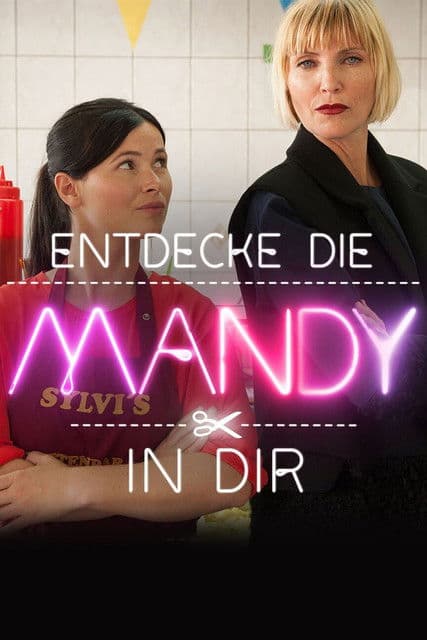 Постер: Entdecke die Mandy in Dir