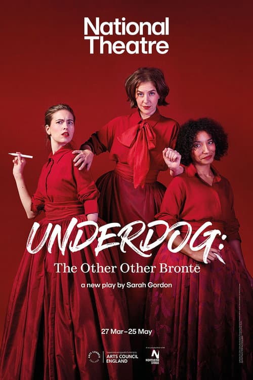 Постер: National Theatre Live: Underdog: The Other Other Brontë