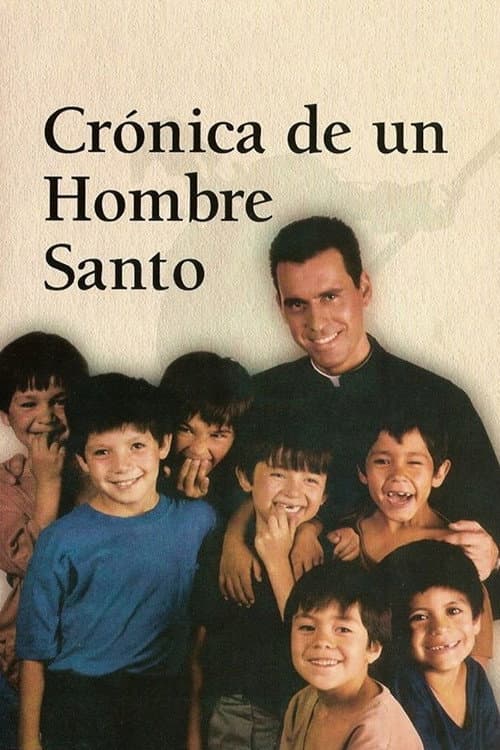 Постер: Crónica de un hombre santo