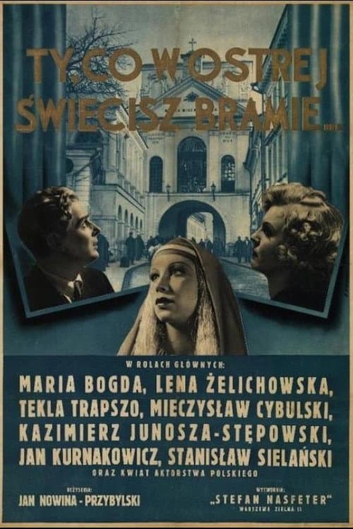 Постер: Ty, co w Ostrej świecisz Bramie