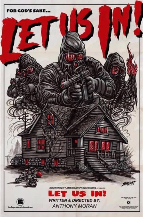 Постер: Let Us In!