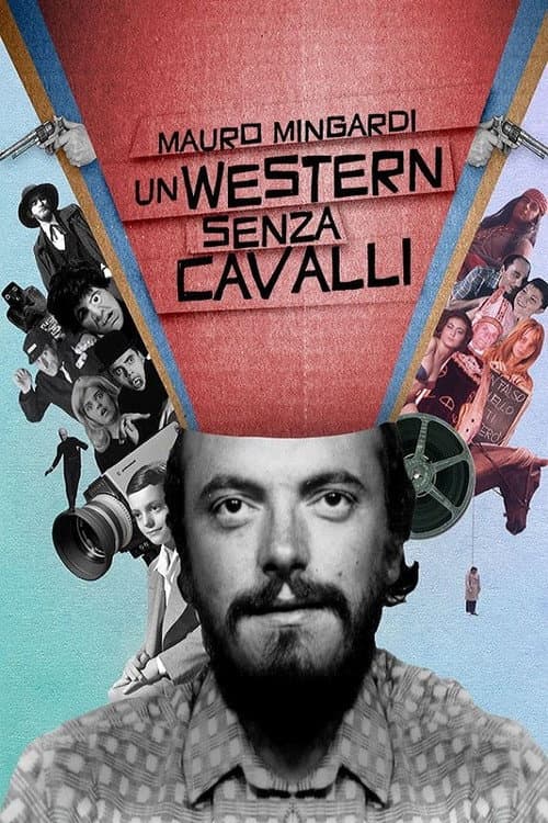 Постер: Mauro Mingardi - Un western senza cavalli