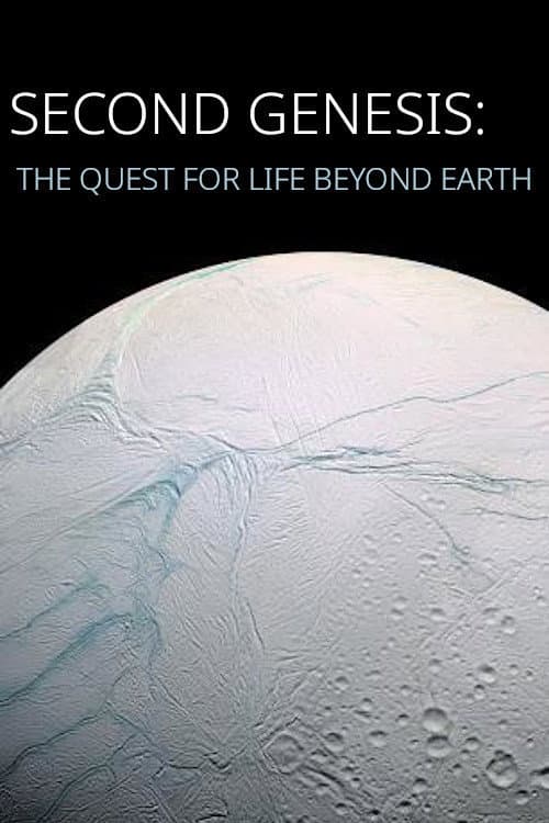 Постер: Second Genesis: The Quest for Life Beyond Earth