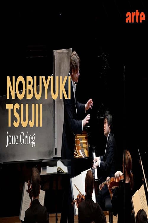 Постер: Grieg : Concerto pour piano en la mineur Nobuyuki Tsujii à Paris