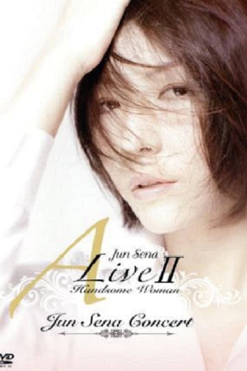 Постер: Jun Sena A Live II Handsome Woman Concert