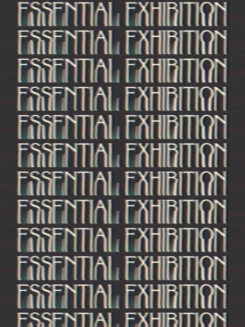 Постер: Essential Exhibition