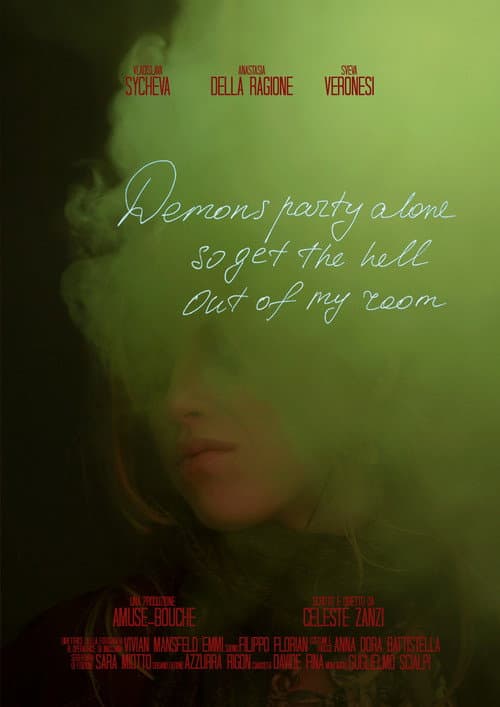 Постер: Demons party alone so get the hell out of my room
