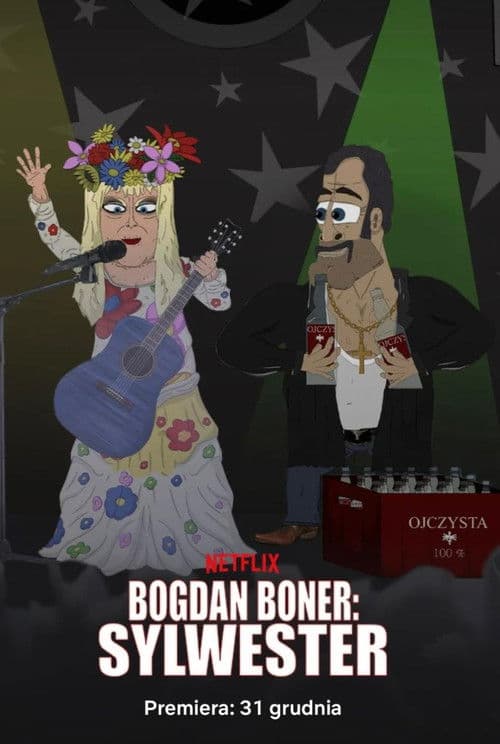 Постер: Bogdan Boner: Sylwester