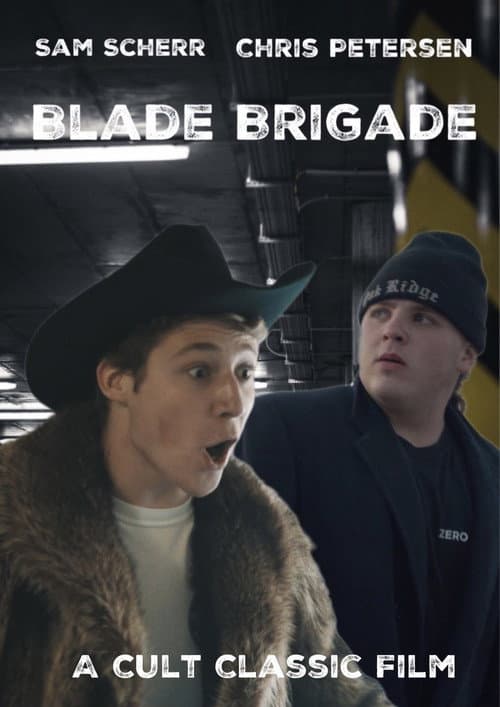 Постер: Blade Brigade