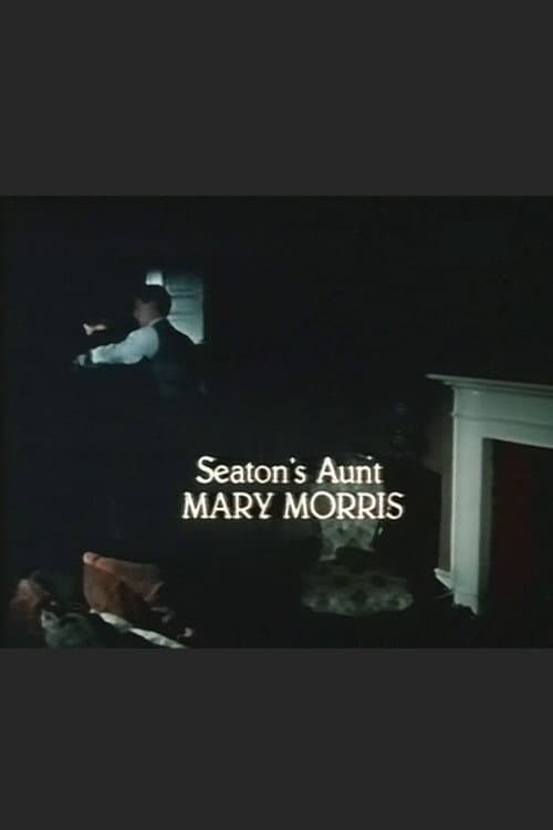 Постер: Seaton’s Aunt