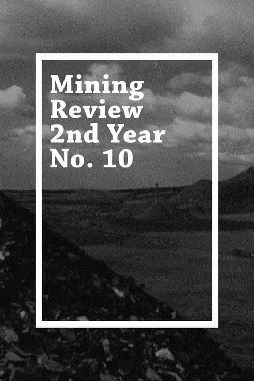 Постер: Mining Review 2nd Year No. 10