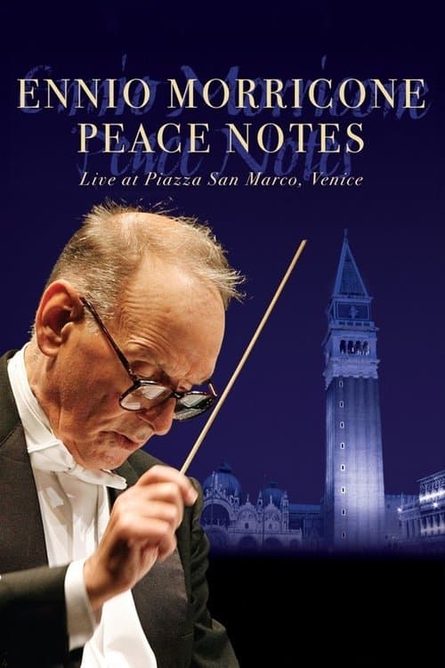 Постер: Ennio Morricone: Peace Notes - Live in Venice
