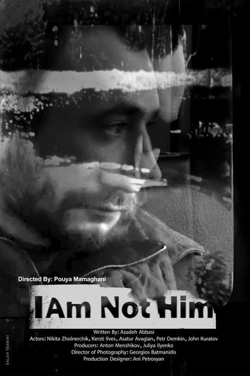 Постер: I am not him