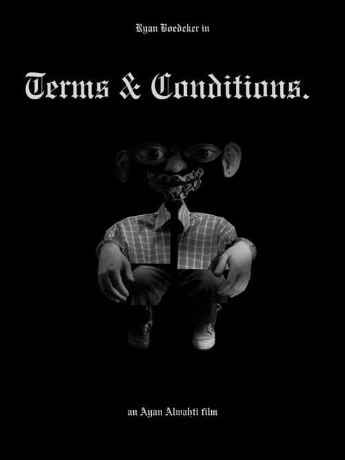 Постер: Terms & Conditions.