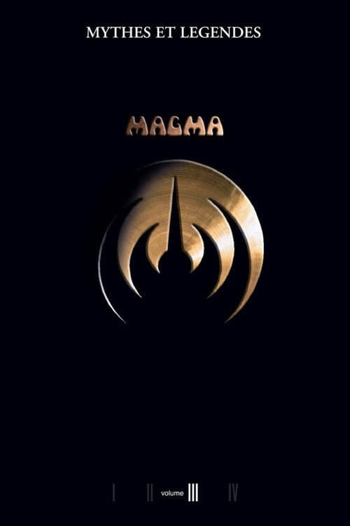 Постер: Magma - Mythes et légendes : volume III