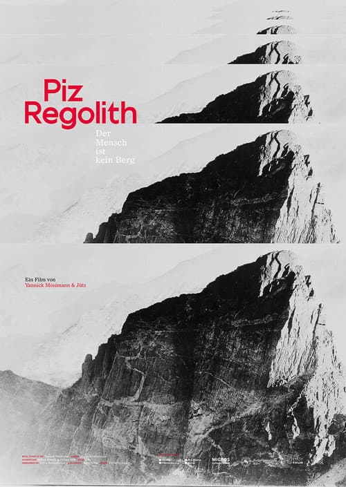 Постер: Piz Regolith - Der Mensch ist kein Berg