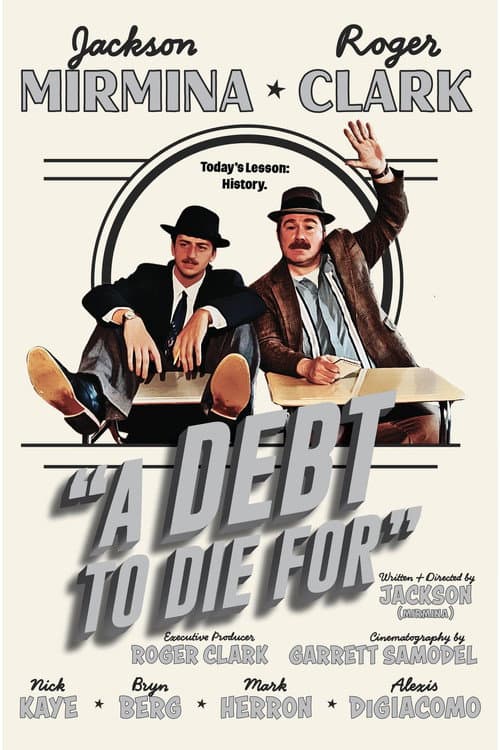 Постер: A Debt To Die For