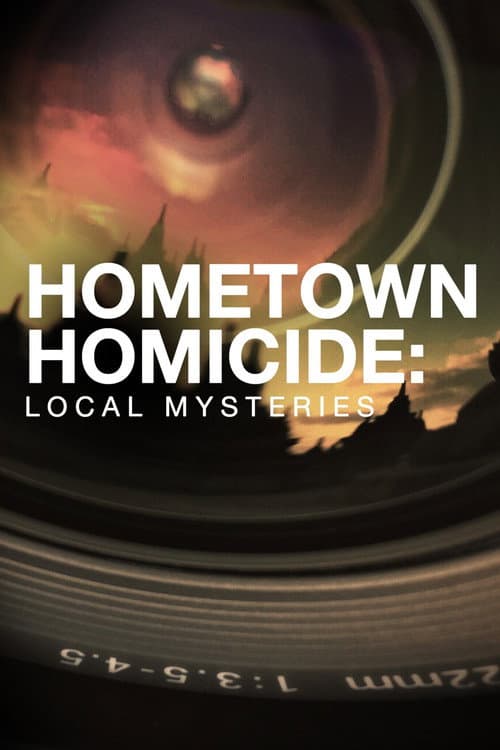 Постер: Hometown Homicide: Local Mysteries