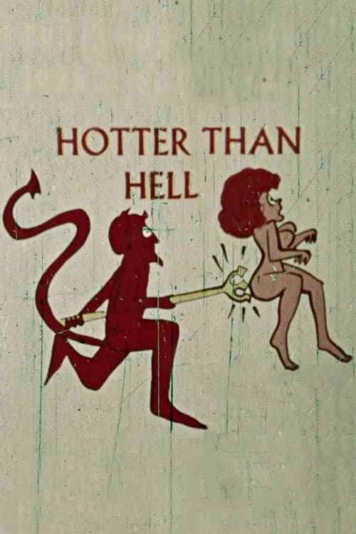 Постер: Hotter Than Hell