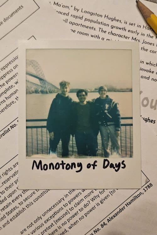 Постер: Monotony of Days