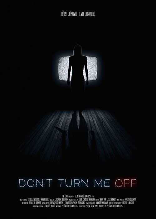 Постер: Don't Turn Me Off